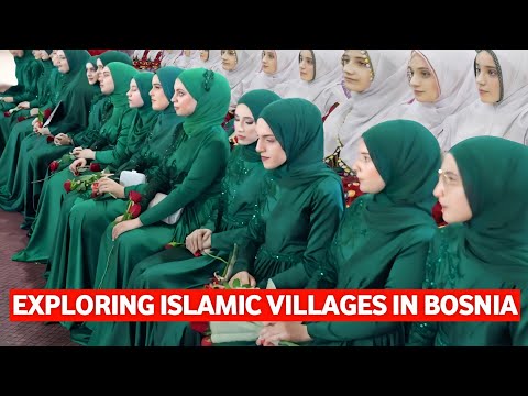 Exploring Islamic Villages in Bosnia | Many Bosnians Convert to Islam