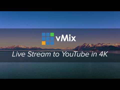 vMix 4K phần mềm sản xuất và livestream video 4K