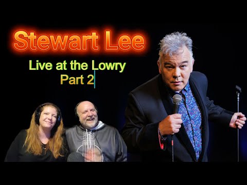 Stewart Lee - Basic Lee (Part 2 Reaction)