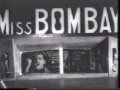 Video for film (miss bombay)(1957)