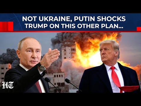 Not Ukraine, Putin Gives Shock To Trump Over This Ambitious US Plan Amid Iran War Fear…|Gaza| Israel