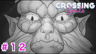 ＃１２【CROSSING souls】神様降臨