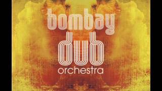 Bombay Dub Orchestra ‎– Bombay Dub Orchestra (Full Album)