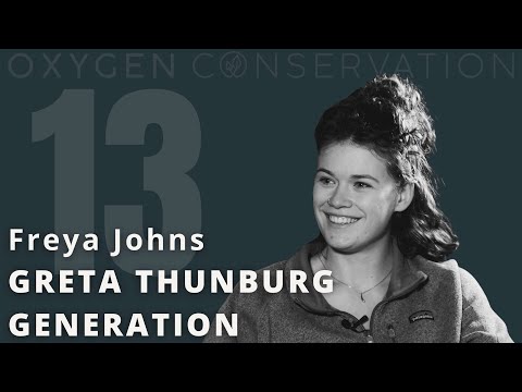E13 Freya Johns: The Greta Thunberg Generation