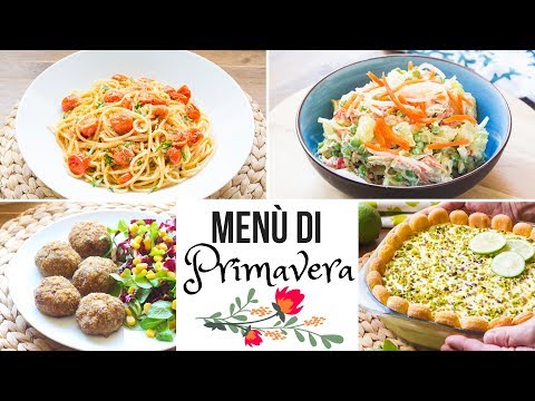 Menù di Primavera dall'Antipasto al Dolce - 5 Ricette Facili e Veloci - 55Winston55