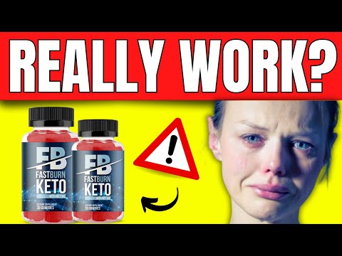 FAST BURN KETO ❌⚠️REALLY WORKS?❌⚠️ BURN KETO GUMMIES  - FASTBURNKETO - FAST BURN - BURN KETO