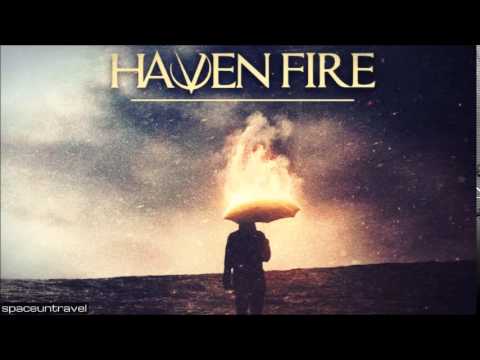 Haven Fire -  Faithless