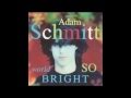 Adam Schmitt - My Killer