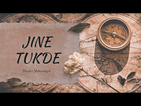 Jine Tukde - Hardev Mahinangal X The Beat Boss