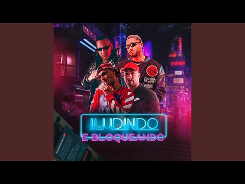 Iludindo e Bloqueando