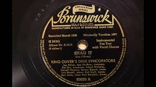 KING OLIVER's DIXIE SYNCOPATORS { SNAG IT } 1926.
