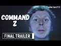 Command Z Trailer 2023 American Product