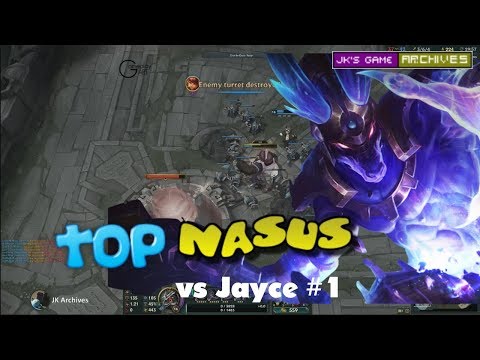 [LOL] 1 of 10: Nasus vs Jayce