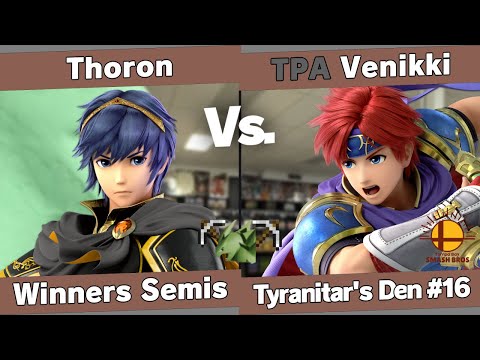 Tyranitar's Den 16 - Thoron (Marth, Lucina) vs Venikki (Roy, Wolf) - Winners Semis