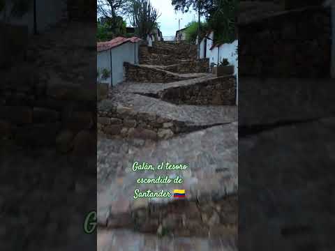 Galán , el tesoro escondido de Santander Colombia 🇨🇴☺️🤗