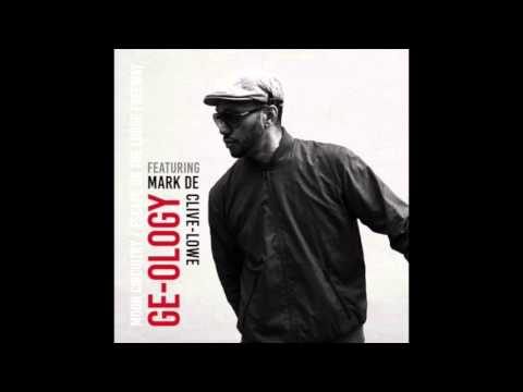 Ge-Ology - Moon Circuitry (Ft. Mark De Clive-Lowe)