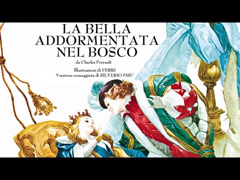 LA BELLA ADDORMENTATA NEL BOSCO - FIABE SONORE [A Bela Adormecida]