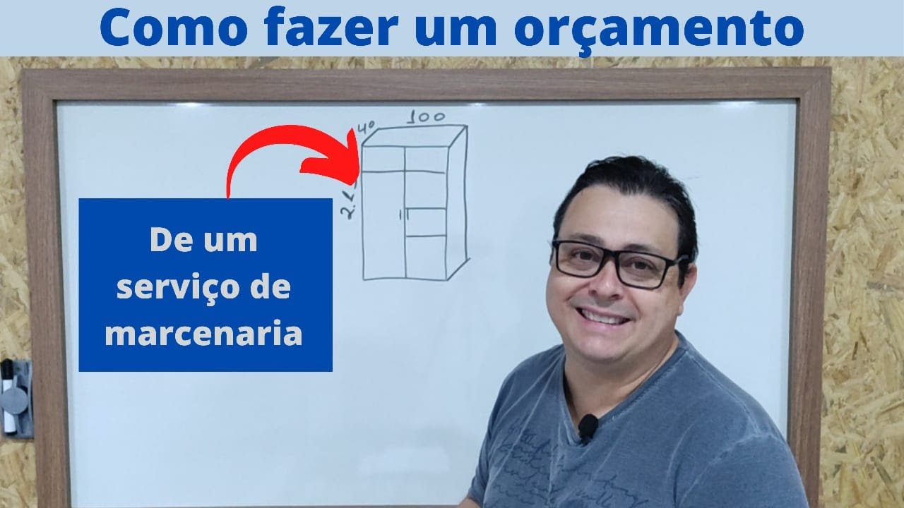 Como fazer um orçamento l De um serviço de marcenaria