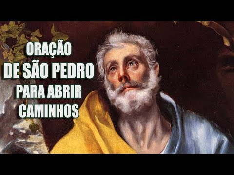 Powerful Prayer of Saint Peter to Open Paths