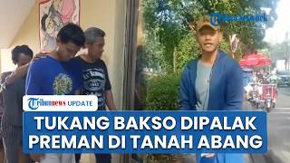 Viral Video Preman Pecahkan Mangkuk Tukang Bakso di Tanah Abang, Pramono Langsung Telepon Satpol PP