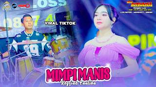 Download lagu MIMPI MANIS Keyziah Cantika NEW KIRANA ( FARIZ KENDANG ) Live Beton #siliwangiproaudio mp3