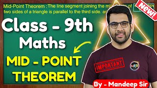 Mid Point Theorem  Class 9 || Class 9 Theorem 8.8 | Class 9 maths