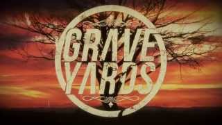 Graveyards - Vitality(NEW SINGLE 2013)