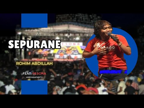 Rohim Abdillah - SEPURANE (Official Music Video)