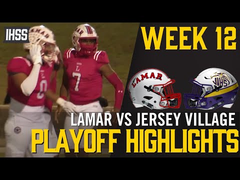 Lamar vs Jersey Village - 2023 Week 12 Football Highlights