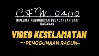 Video Keselamatan (Penggunaan Racun)