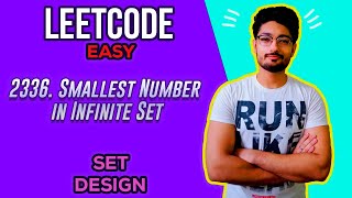 YouTube video '2336. Smallest Number in Infinite Set | LEETCODE MEDIUM | SET'