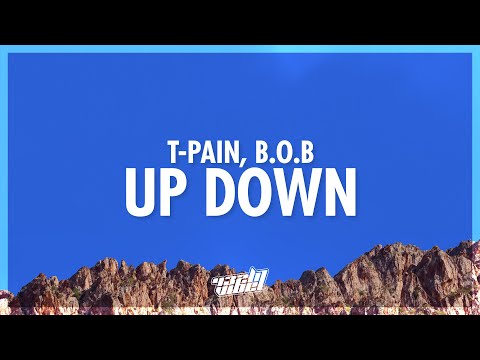 T-Pain - Up Down (Do This All Day) (Lyrics) ft. B.o.B | black card party in the backyard (432Hz)