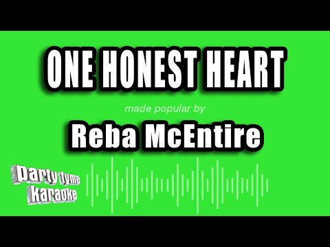 One Honest Heart - Reba McEntire