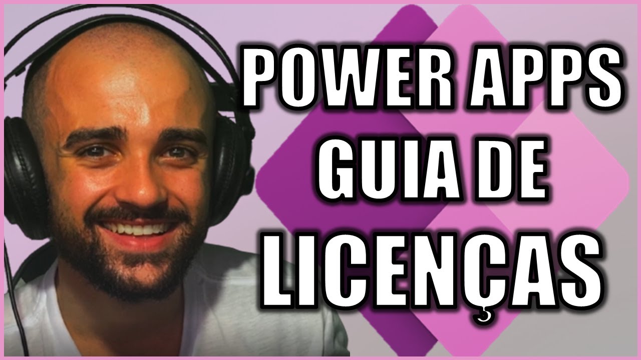 Guia de Licenciamento do Power Apps - Tudo Sobre licenças - Quanto custa - COMPLETO