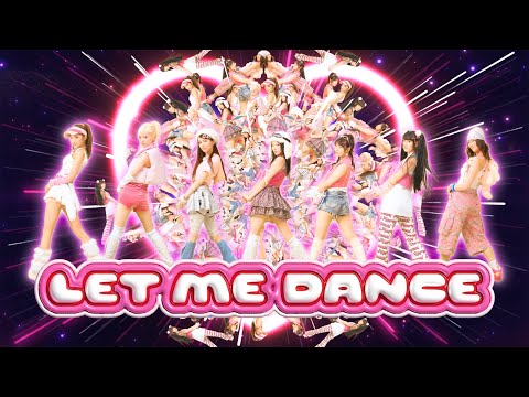 Girls² / LET ME DANCE (Music Video)