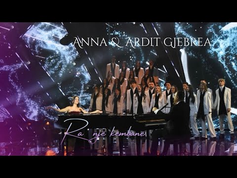 Anna & Ardit Gjebrea - Ra një këmbanë