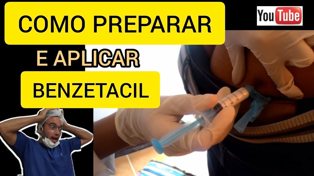 Como preparar e aplicar Benzetacil, como fazer injeção Intra-muscular, adm IM