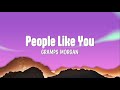 People Like You Lyrics Gramps Morgan