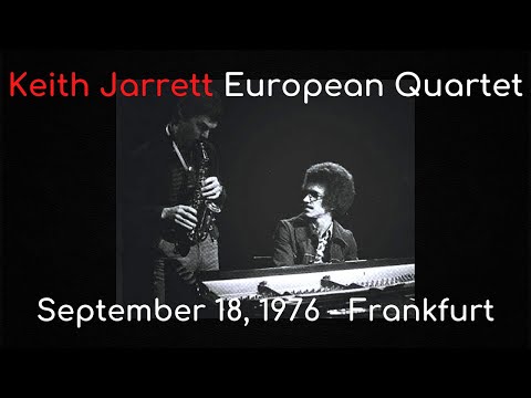 Keith Jarrett European Quartet, Frankfurt - September 18, 1976