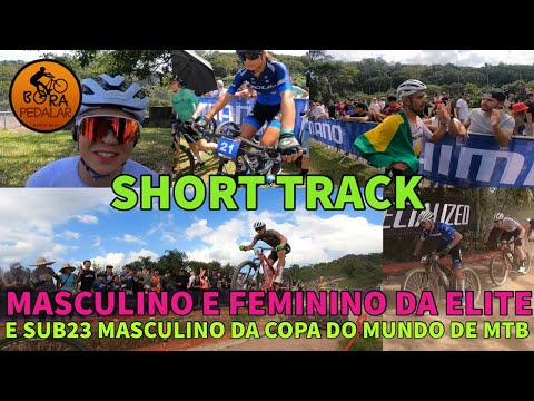 SHORT TRACK da Elite Mundial e XCO Sub23 Masculino na Copa do Mundo de MTB - Mairiporã