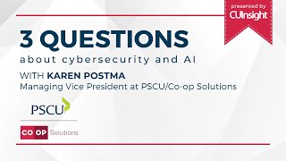 3 Questions with PSCU/Co-op Solution’s Karen Postma