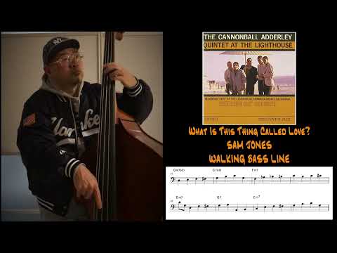 No.20 Walking Bass  Transcription  - What Is This Thing Called Love? / Sam Jones