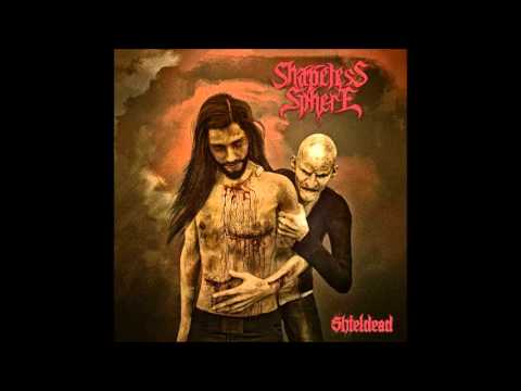 Shapeless Sphere - Shieldead 2016 (Full Album)
