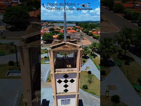 TURVÂNIA GOIÁS, PROJETO VISÃO AÉREA - PRAÇA DA IGREJA MATRIZ.