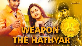 Weapon The Hathyar  Atharvaa Sri Divya  G V Prakas