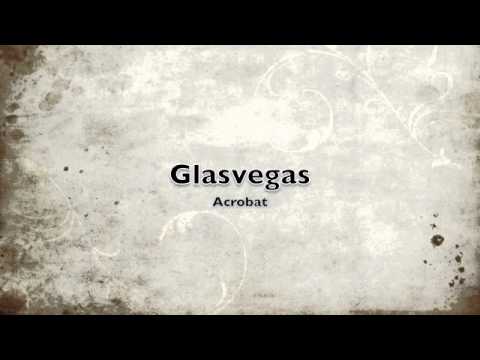 Glasvegas - Acrobat (U2 Cover)