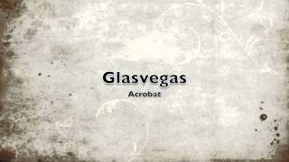 Glasvegas - Acrobat (U2 Cover)