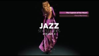 Sexiest Ladies of Jazz Vol. 2 - The Trilogy - Full Album