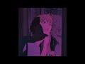 Nope Your Too Late I Already Died Extended Intro Slowed