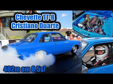 Chevette TT-B - Cristiano Duarte - 402m em 8.5s!
